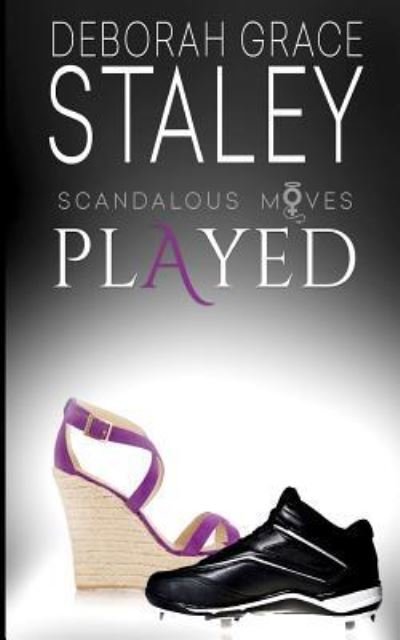 Cover for Deborah Grace Staley · Played (Paperback Book) (2017)