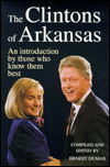 Cover for Ernest Dumas · Clintons of Arkansas: an Introduction by Those Who Know Them Best (Paperback Book) (1993)