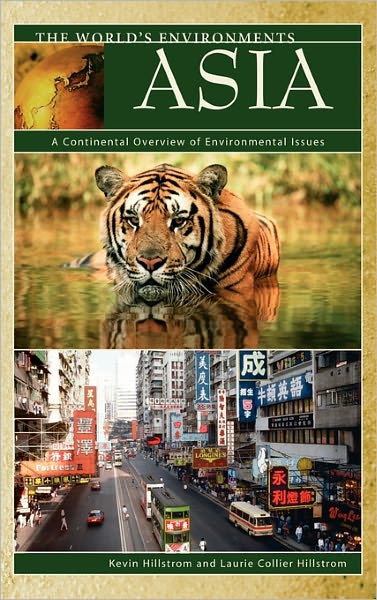 Cover for Kevin Hillstrom · Asia: A Continental Overview of Environmental Issues - The World's Environments (Gebundenes Buch) (2003)