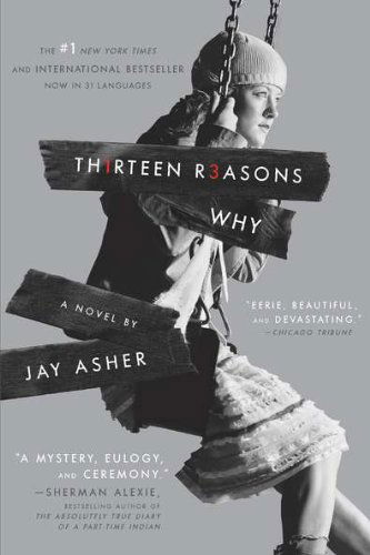 Cover for Jay Asher · Thirteen Reasons Why (Bog) [Reprint edition] (2011)