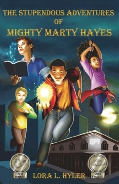Cover for Lora L Hyler · The Stupendous Adventures of Mighty Marty Hayes (Pocketbok) (2018)