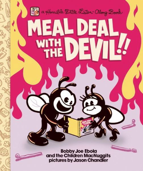 Cover for Dan Abbott · Meal Deal With The Devil: A Horrible Little Listen Along Book (Paperback Book) (2013)