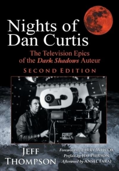 Cover for Jeff Thompson · Nights of Dan Curtis, Second Edition (Paperback Book) (2020)