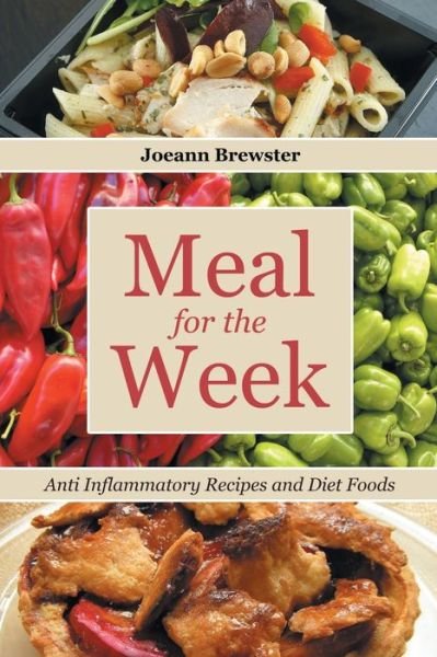 Cover for Joeann Brewster · Meal for the Week (Taschenbuch) (2014)