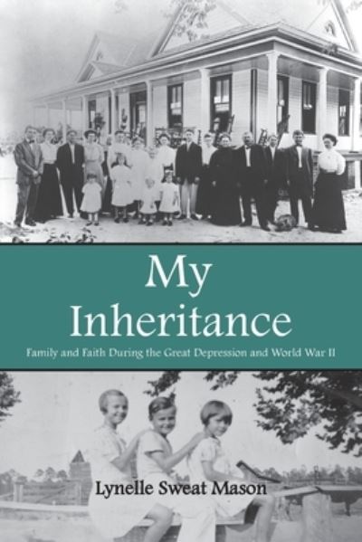 Cover for Lynelle Mason · My Inheritance (Book) (2022)