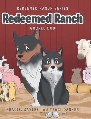 Cover for Gracie Danker · Redeemed Ranch (Hardcover Book) (2019)