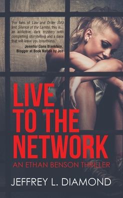 Cover for Jeffrey L Diamond · Live to the Network (Paperback Book) (2023)