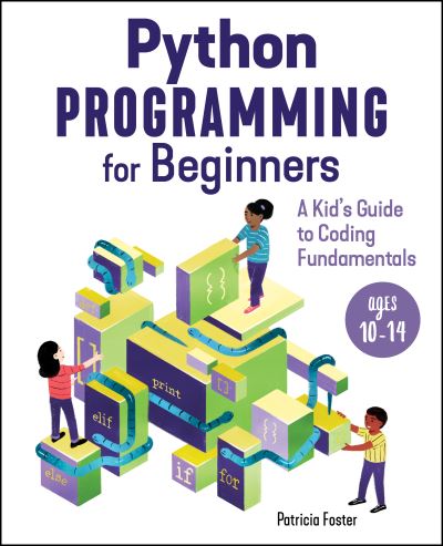 Cover for Patricia Foster · Python Programming for Beginners (Paperback Book) (2020)