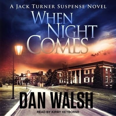 Cover for Dan Walsh · When Night Comes (CD) (2017)