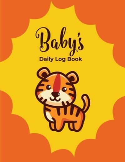 Cover for Apogee Publishing · Baby's Daily Log Book (Paperback Book) (2019)