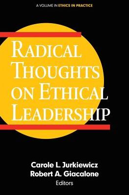 Cover for Radical Thoughts on Ethical Leadership - Ethics in Practice (Paperback Book) (2017)