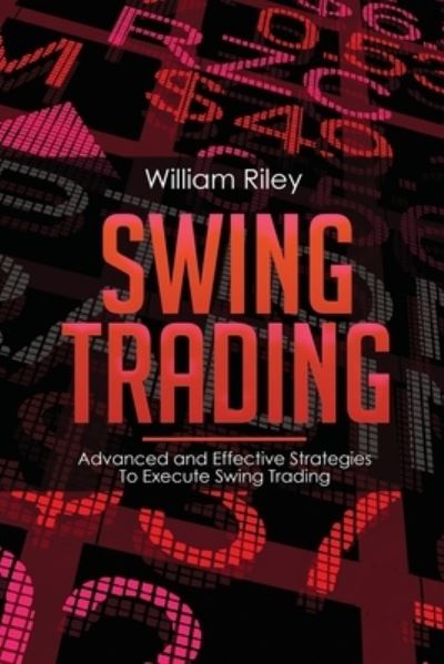 Cover for William Riley · Swing Trading (Paperback Book) (2019)