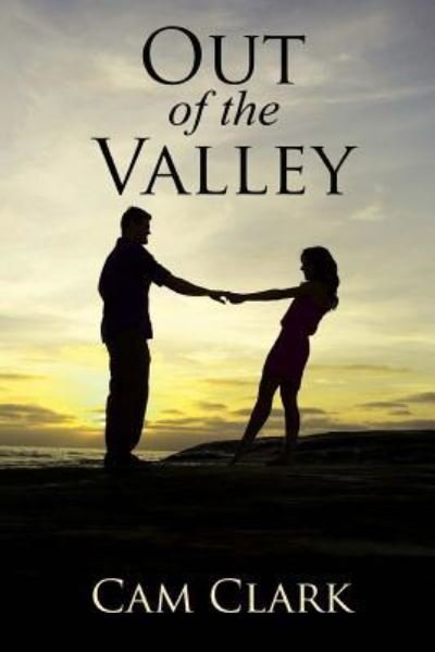 Cover for Cam Clark · Out of the Valley (Paperback Book) (2018)