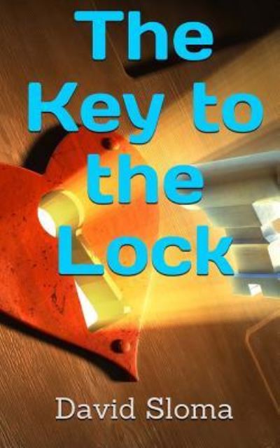 Cover for David Sloma · The Key to the Lock (Paperback Book) (2018)