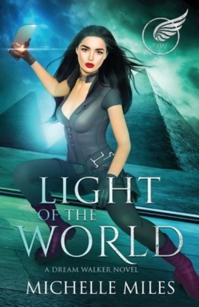 Cover for Michelle Miles · Light of the World (Book) (2023)