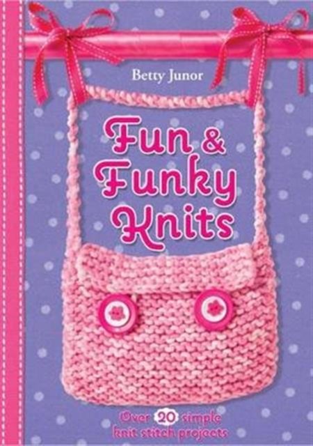 Cover for Fun  Funky Knits (Bog) (2011)