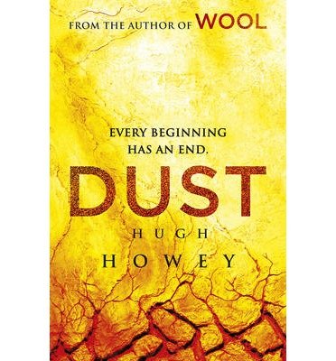 Dust (Wool III) (TPB) - Hugh Howey - Books - Random House UK - 9781780891880 - November 1, 2013