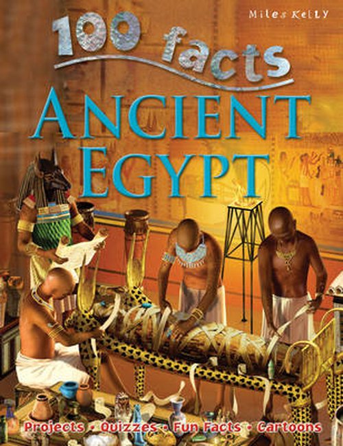 Cover for Miles Kelly · 100 Facts Ancient Egypt (Pocketbok) (2014)