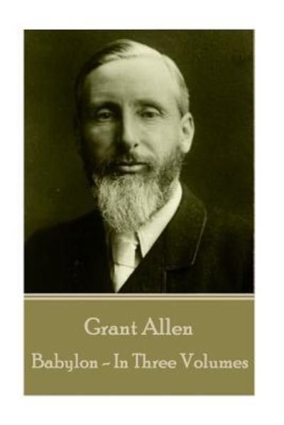 Cover for Grant Allen · Grant Allen - Babylon (Taschenbuch) (2017)