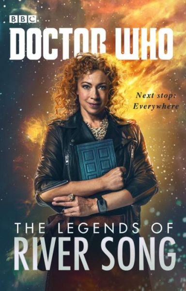 Cover for Jenny T Colgan · Doctor Who: The Legends of River Song (Hardcover Book) (2016)