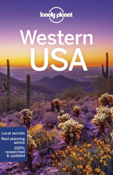 Lonely Planet Country Guides: Western USA - Lonely Planet - Bøker - Lonely Planet - 9781787016880 - 14. april 2020