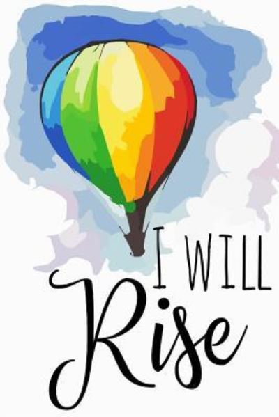 Cover for Xangelle Creations · I Will Rise (Taschenbuch) (2019)