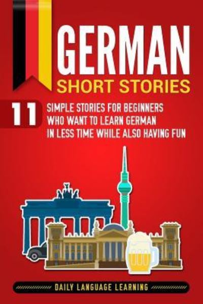 Cover for Daily Language Learning · German Short Stories (Taschenbuch) (2019)