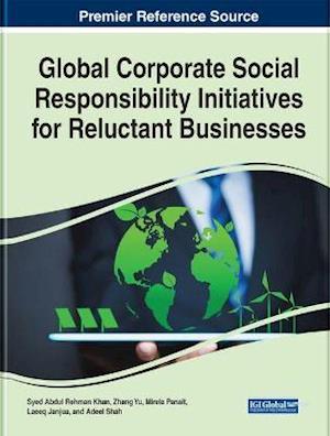 Cover for Syed Abdul Rehman Khan · Global Corporate Social Responsibility Initiatives for Reluctant Businesses (Gebundenes Buch) (2021)