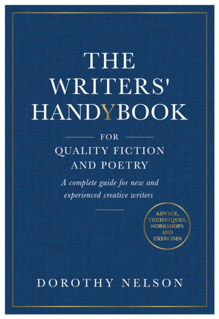 Cover for Dorothy Nelson · The Writers' Handybook: For Quality Fiction and Poetry (Paperback Book) (2025)