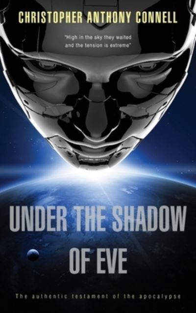 Cover for Christopher Anthony Connell · Under the Shadow of Eve (Hardcover Book) (2021)