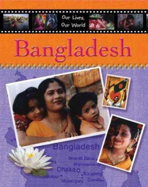 Cover for Susie Brooks · Bangladesh: In the Children's Own Words - Our Lives, Our World S. (Inbunden Bok) (2004)