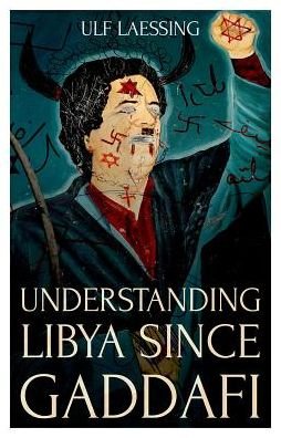 Cover for Ulf Laessing · Understanding Libya Since Gaddafi (Paperback Book) (2020)
