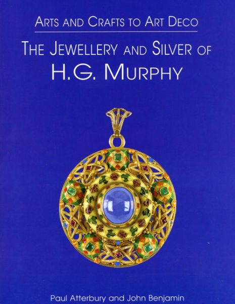 Cover for Paul Atterbury · Hg Murphy Jewellery &amp; Silver (Hardcover Book) (1999)