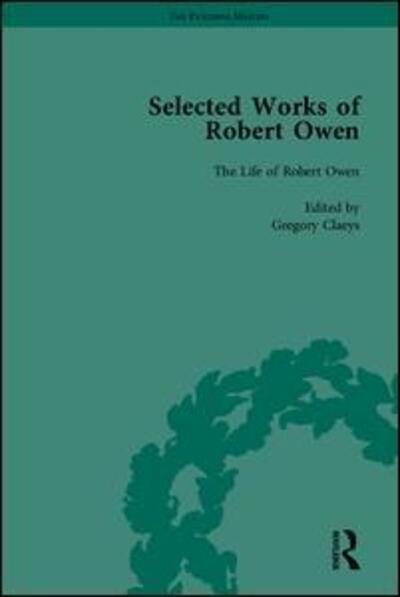 Cover for Gregory Claeys · The Selected Works of Robert Owen - The Pickering Masters (Buch) (1993)
