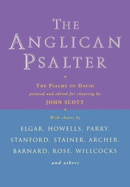 Cover for John Scott · Anglican Psalter: The Psalms of David (Paperback Book) (2009)