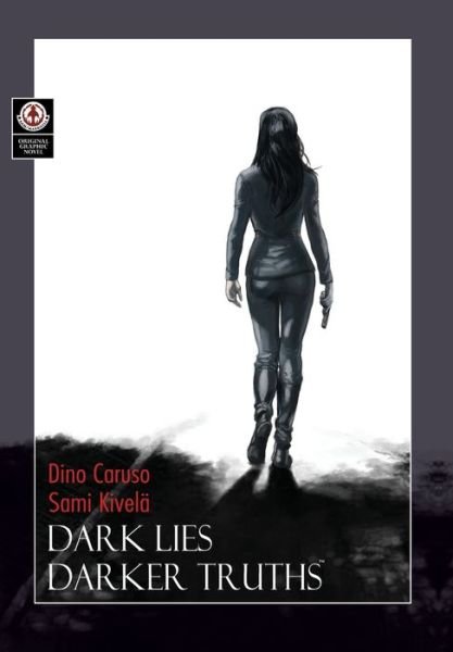 Cover for Dino Caruso · Dark Lies, Darker Truths (Paperback Book) (2012)