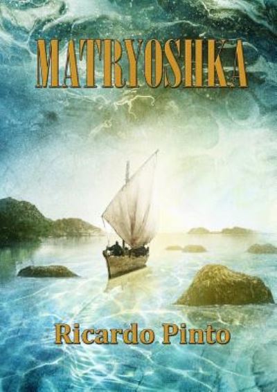 Cover for Ricardo Pinto · Matryoshka (Newcon Press Novellas Set 4) (Book) (2018)