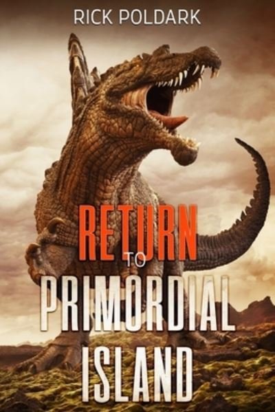 Cover for Rick Poldark · Return To Primordial Island (Paperback Book) (2020)