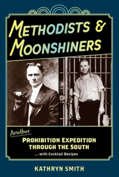 Cover for Kathryn Smith · Methodists &amp; Moonshiners (Book) (2023)