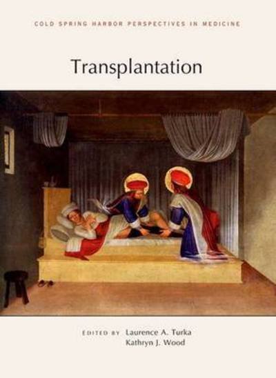 Cover for Turka, Laurence A (Harvard) · Transplantation - Cold Spring Harbor Perspectives in Medicine (Hardcover Book) (2014)