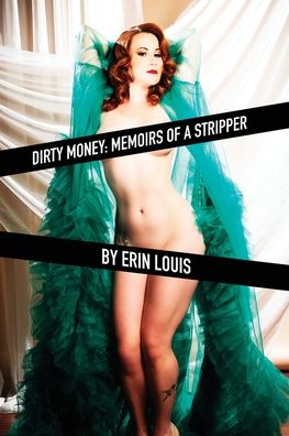 Cover for Erin Louis · Dirty Money (Paperback Book) (2022)