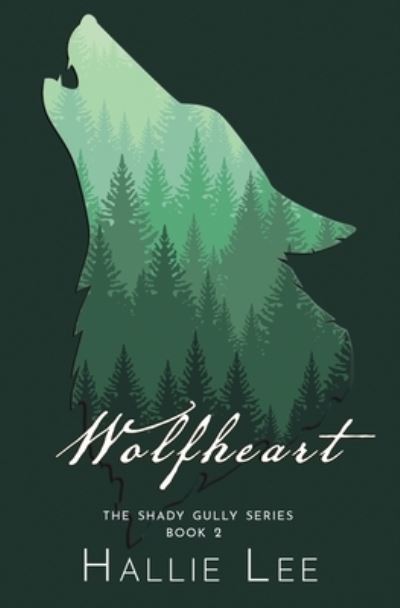 Cover for Hallie Lee · Wolfheart (Paperback Book) (2021)
