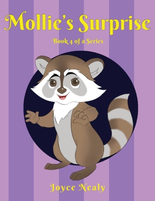 Cover for Joyce Nealy · Mollie's Surprise: Book 4 of a Series (Paperback Book) (2020)