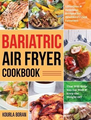 Cover for Kourla Boran · Bariatric Air Fryer Cookbook (Inbunden Bok) (2020)