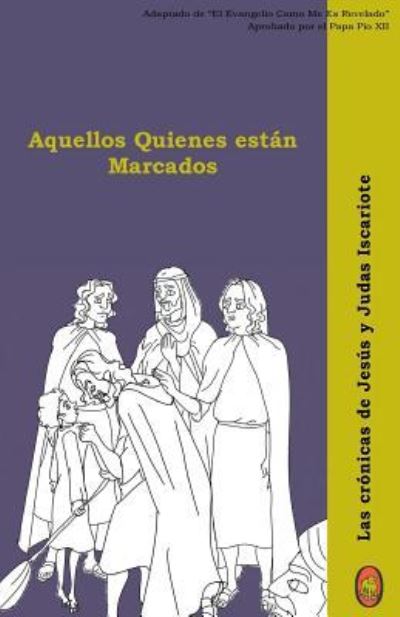 Cover for Lamb Boooks · Aquellos Quienes Est n Marcados (Paperback Book) (2018)