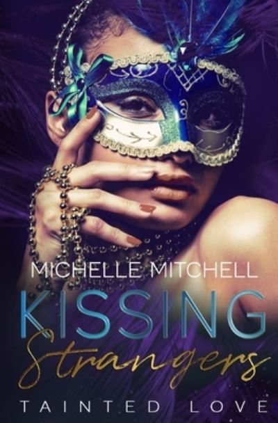 Cover for Michelle Mitchell · Kissing Strangers (Paperback Book) (2018)