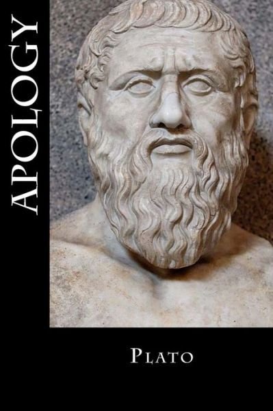 Apology - Plato - Books - Createspace Independent Publishing Platf - 9781984352880 - January 30, 2018