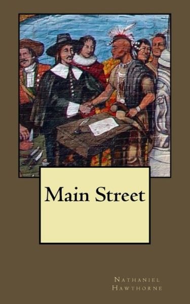 Cover for Nathaniel Hawthorne · Main Street (Paperback Bog) (2018)