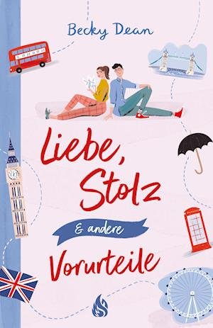 Cover for Becky Dean · Liebe, Stolz und andere Vorurteile (Book) (2024)
