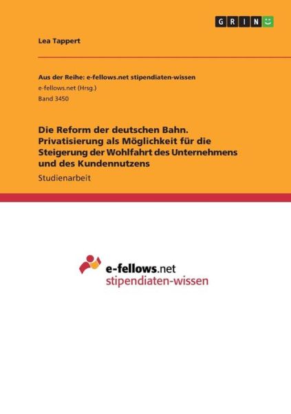 Cover for Tappert · Die Reform der deutschen Bahn. (Book)